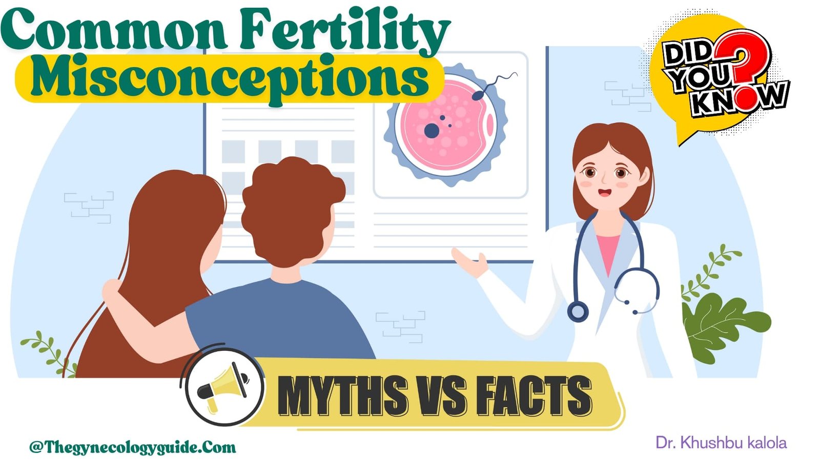 THE TRUTH ABOUT COMMON FERTILITY MYTHS & MISCONCEPTIONS